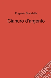 Cianuro d'argento