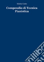 Compendio di tecnica pianistica libro