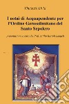 I notai di Acquapendente per l'Ordine Gerosolimitano del Santo Sepolcro libro