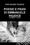 Poesie e frasi. Sentimenti in vista libro di Paudice Emmanuele