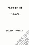 Angustie. Squali a Port Royal libro