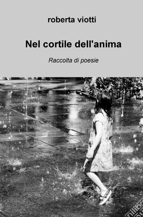 Nel cortile dell'anima