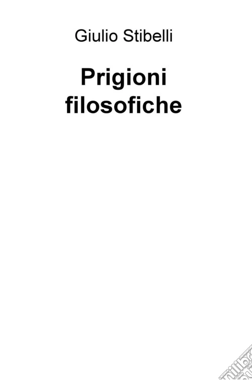 Prigioni filosofiche