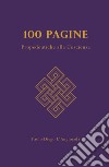 100 Pagine. Propedeutiche alla coscienza libro di L'Angiocola Paolo Diego