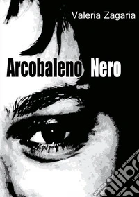 Arcobaleno nero libro