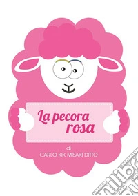 La pecora rosa