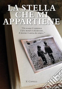 La stella che mi appartiene libro