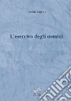 L'esercito degli uomini libro