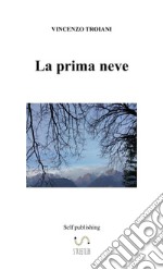 La prima neve