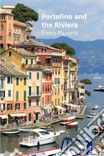 Portofino and the Riviera libro