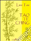 Tao Te Ching. E-book. Formato Mobipocket ebook