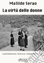 La virtù delle donne libro