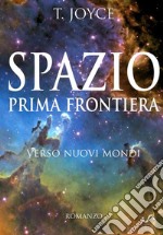 Spazio prima frontiera