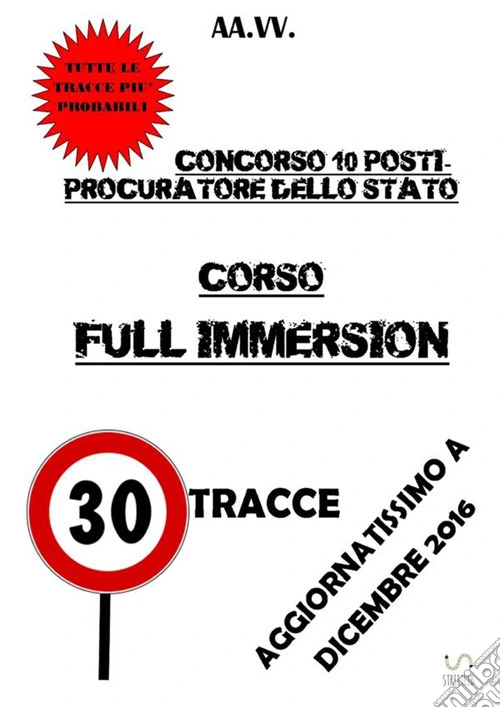 Corso full immersion. Concorso 10 procuratori dello Stato