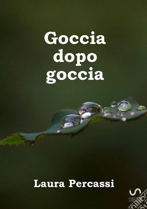 Goccia dopo goccia