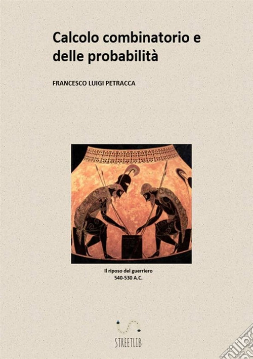 Calcolo combinatorio e delle probabilità
