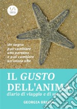 Il gusto dell'anima libro