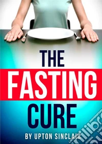 The fasting cure
