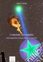 L'unione dei mondi libro