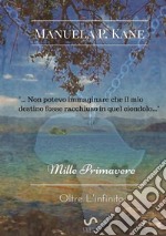 Mille primavere libro