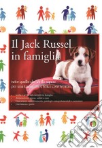 Il Jack Russell in famiglia