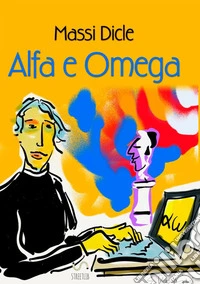 Alfa e Omega libro