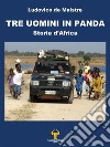 Tre uomini in Panda libro