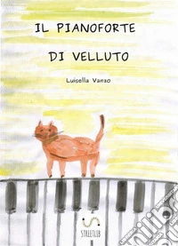 Il pianoforte di velluto