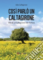 Così parlò un Caltagirone