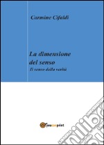 La dimensione del senso libro