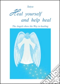 Heal yourself and help heal