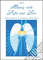 Helping with light and love libro