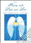 Helping with light and love libro