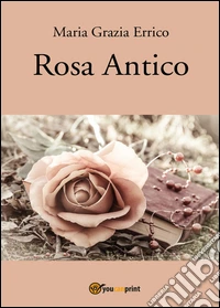 Rosa antico