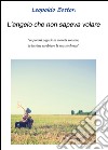 L'angelo che non sapeva volare libro