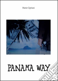 Panama way