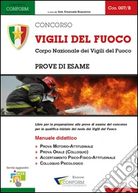 Concorso Vigili del Fuoco. Prove di esame