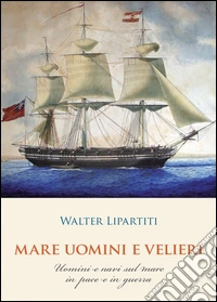 Mare, uomini e velieri