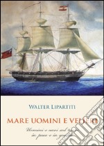 Mare, uomini e velieri libro