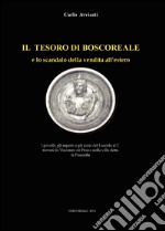 Il tesoro di Boscoreale e lo scandalo della vendita all'estero libro