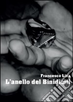 L'anello del Binidìciti