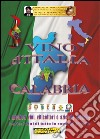 Vino d'Italia. Calabria libro