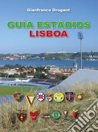 Guia estàdios Lisboa