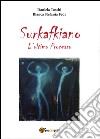 Surkafkiano. L'ultimo processo libro