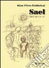 Sael (storie sotterranee) libro di Fabbrizzi Gian Piero