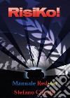 Manuale redstar di Risiko libro di Cimatti Stefano