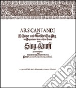 Ars cantandi di Giacomo Carissimi. Testo tedesco a fronte