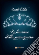 Le lacrime della principessa