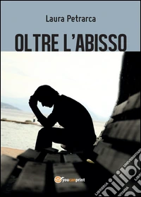 Oltre l'abisso
