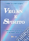 Vegan e spirito libro